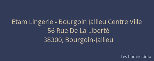 Etam Lingerie - Bourgoin Jallieu Centre Ville