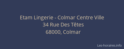 Etam Lingerie - Colmar Centre Ville