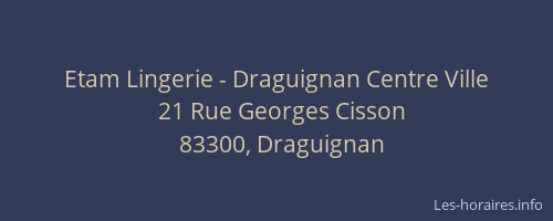 Etam Lingerie - Draguignan Centre Ville