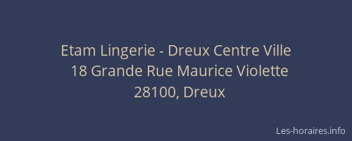Etam Lingerie - Dreux Centre Ville