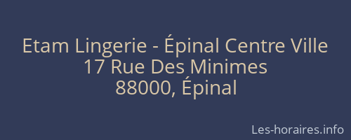 Etam Lingerie - Épinal Centre Ville