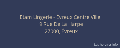Etam Lingerie - Évreux Centre Ville