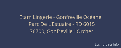 Etam Lingerie - Gonfreville Océane