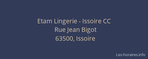 Etam Lingerie - Issoire CC
