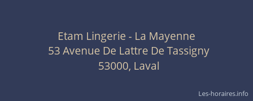 Etam Lingerie - La Mayenne