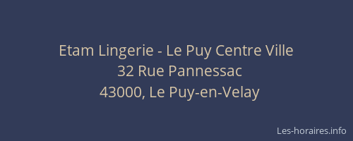 Etam Lingerie - Le Puy Centre Ville