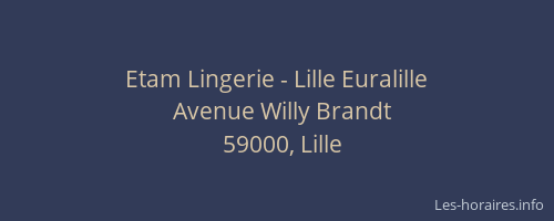 Etam Lingerie - Lille Euralille