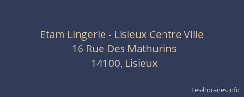 Etam Lingerie - Lisieux Centre Ville