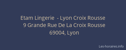 Etam Lingerie  - Lyon Croix Rousse
