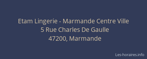 Etam Lingerie - Marmande Centre Ville