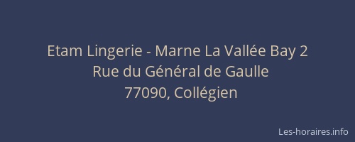 Etam Lingerie - Marne La Vallée Bay 2