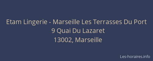 Etam Lingerie - Marseille Les Terrasses Du Port