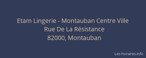 Etam Lingerie - Montauban Centre Ville