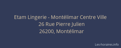 Etam Lingerie - Montélimar Centre Ville
