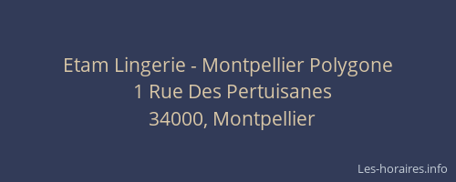 Etam Lingerie - Montpellier Polygone