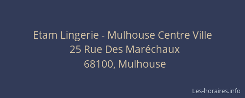 Etam Lingerie - Mulhouse Centre Ville