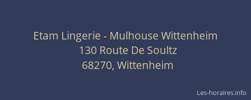 Etam Lingerie - Mulhouse Wittenheim