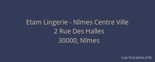 Etam Lingerie - Nîmes Centre Ville