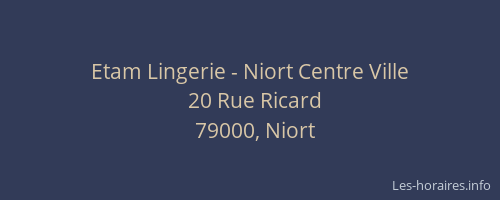 Etam Lingerie - Niort Centre Ville