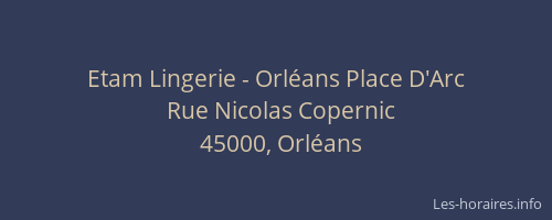 Etam Lingerie - Orléans Place D'Arc
