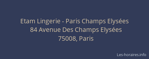 Etam Lingerie - Paris Champs Elysées