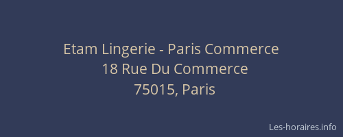 Etam Lingerie - Paris Commerce