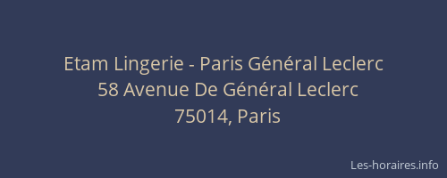 Etam Lingerie - Paris Général Leclerc