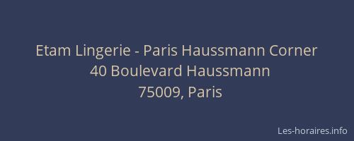 Etam Lingerie - Paris Haussmann Corner