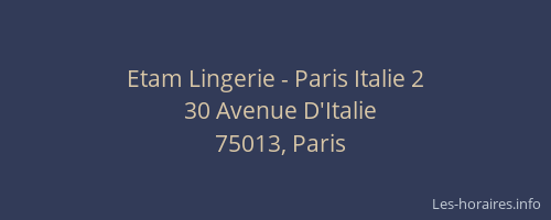 Etam Lingerie - Paris Italie 2