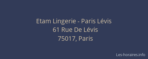Etam Lingerie - Paris Lévis