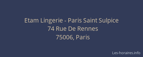 Etam Lingerie - Paris Saint Sulpice
