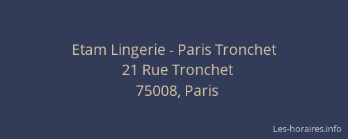 Etam Lingerie - Paris Tronchet