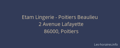 Etam Lingerie - Poitiers Beaulieu