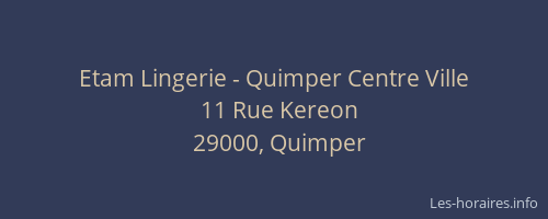 Etam Lingerie - Quimper Centre Ville