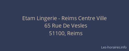 Etam Lingerie - Reims Centre Ville