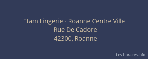 Etam Lingerie - Roanne Centre Ville