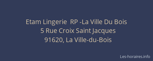 Etam Lingerie  RP -La Ville Du Bois