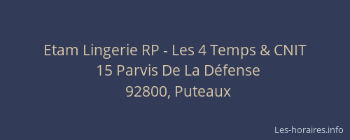 Etam Lingerie RP - Les 4 Temps & CNIT