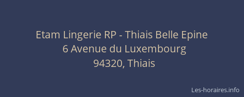 Etam Lingerie RP - Thiais Belle Epine