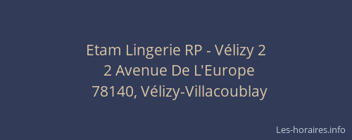 Etam Lingerie RP - Vélizy 2