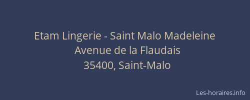 Etam Lingerie - Saint Malo Madeleine