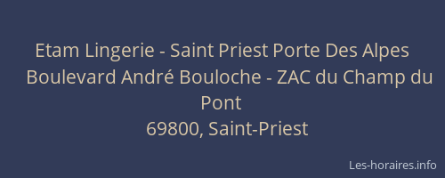 Etam Lingerie - Saint Priest Porte Des Alpes