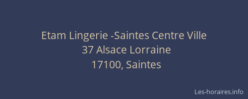 Etam Lingerie -Saintes Centre Ville