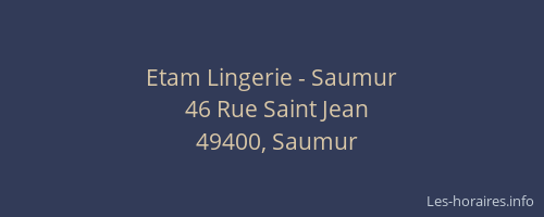 Etam Lingerie - Saumur