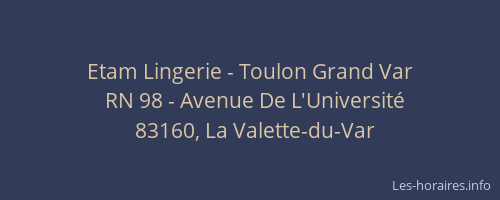 Etam Lingerie - Toulon Grand Var
