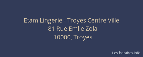 Etam Lingerie - Troyes Centre Ville