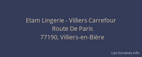 Etam Lingerie - Villiers Carrefour