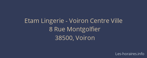 Etam Lingerie - Voiron Centre Ville