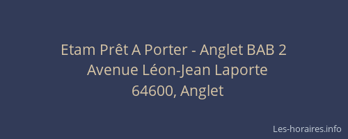 Etam Prêt A Porter - Anglet BAB 2