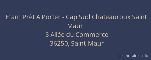 Etam Prêt A Porter - Cap Sud Chateauroux Saint Maur